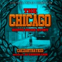 Caezar That Kid - The Chicago South Shore Story mixtape cover art