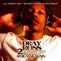 Dray Ross - 2 Committed mixtape cover art