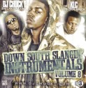 Down South Slangin Instrumentals, Vol. 8 mixtape cover art
