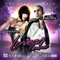 Rihanna & Chris Brown - Lovers Lane mixtape cover art