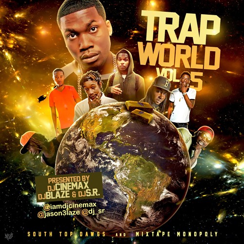 Trap World 5 - DJ Cinemax, DJ S.R., DJ Blaze