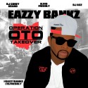 Eazzy Bankz - OTO (Operation Takeover) mixtape cover art