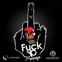 F*ck Yo Mixtape mixtape cover art