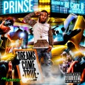 Prinse - Dreams Come True mixtape cover art