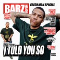 Barz Major - I Told You So mixtape cover art