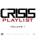 Club Crisis Playlist mixtape cover art