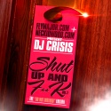 Shut Up & F**k 2 (The Do Not Disturb Edition) mixtape cover art