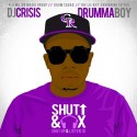 Shut Up & Listen 10 (Hosted By Drumma Boy) mixtape cover art