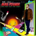 Mike Posner - One Foot Out The Door mixtape cover art