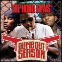 The Hood News (Dumb Out Season) mixtape cover art