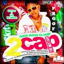 I'mma Show Ya How 2 Cap (Hosted by Skittlez) mixtape cover art