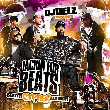 Jackin For Beats Mixtape (South Cypher Edition)