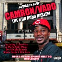 The #UN Runs Harlem (Cam'ron & Vado) mixtape cover art