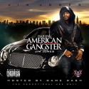 Jim Jones - Harlem's American Gangster (Hosted by Dame Dash) mixtape cover art