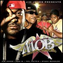 Jim Jones Presents: M.O.B. (Members Of Byrdgang) mixtape cover art