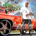 Hater Proof - Neighborhood SuperStar mixtape cover art