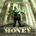 Chip Tha Ripper - MONEY mixtape cover art