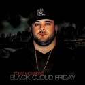 Tony Moxberg - Black Cloud Friday mixtape cover art