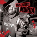 Uncle Murda - First Degree Murda mixtape cover art