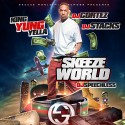 King Yung Yella - Skeeze World mixtape cover art