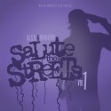 Salute The Streets mixtape cover art