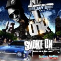 Unk - Smoke On (Roll Up & Roll Out) mixtape cover art