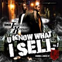 Clipse - U Know What I Sell, Vol. 1 mixtape cover art