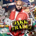 Jakk Frost - Jakk Of All Tradez mixtape cover art