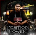 Juice - Position Of Power mixtape cover art