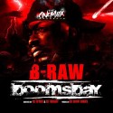 B-Raw - Doomsday mixtape cover art
