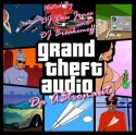 Da A$tronautz - Grand Theft Audio mixtape cover art