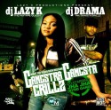 Gangstra Gangsta Grillz (Co Starring Jha Jha) mixtape cover art