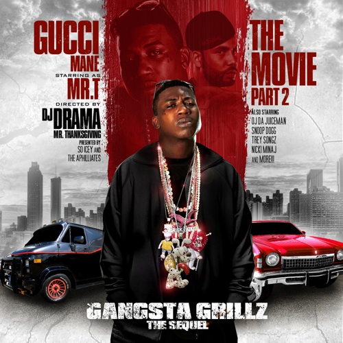 Gucci Mane - The Movie Part 2 Cover Download