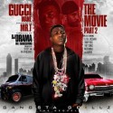 Gucci Mane - Gangsta Grillz: The Movie, Part 2 mixtape cover art