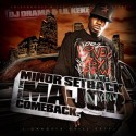 Lil Keke - Minor Setback For The Major Comeback mixtape cover art