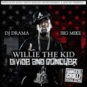 Willie The Kid - Divide And Conquer mixtape cover art