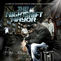 The Nightshift Mayor mixtape cover art