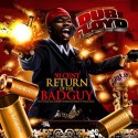 50 Cent - Return Of The Bad Guy mixtape cover art