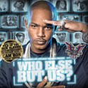 Diplomat Records Present: Who Else But Us mixtape cover art