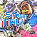 Crucial - Street Talk (Tha Come Up) mixtape cover art