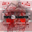 DMV Shod - #TripleDSlaughterHouse mixtape cover art