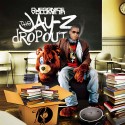 The Jay-Z Dropout mixtape cover art