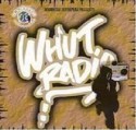 Whut Radio mixtape cover art