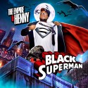 Henny - Black Superman mixtape cover art