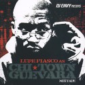 Lupe Fiasco - Chi-Town Guevara Mixtape mixtape cover art