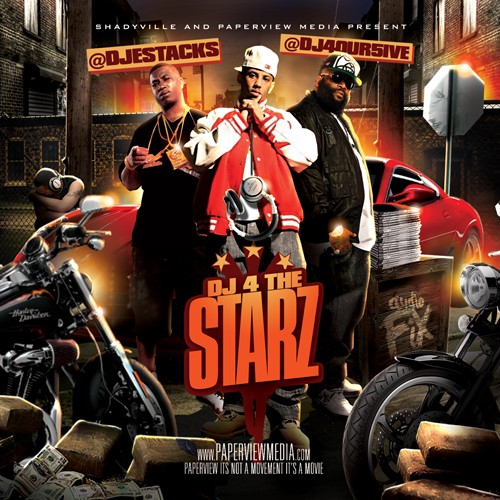 DJ E-Stacks & DJ 4our5ive - DJ 4 The Starz Mixtape
