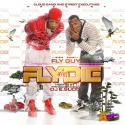 Fly Guy - Fly Or Die mixtape cover art