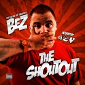 Bez - The ShOutOut mixtape cover art
