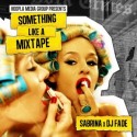 Sabrina - Something Like A Mixtape mixtape cover art