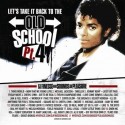 Let's Take It Back To The Old School, Part 4 mixtape cover art